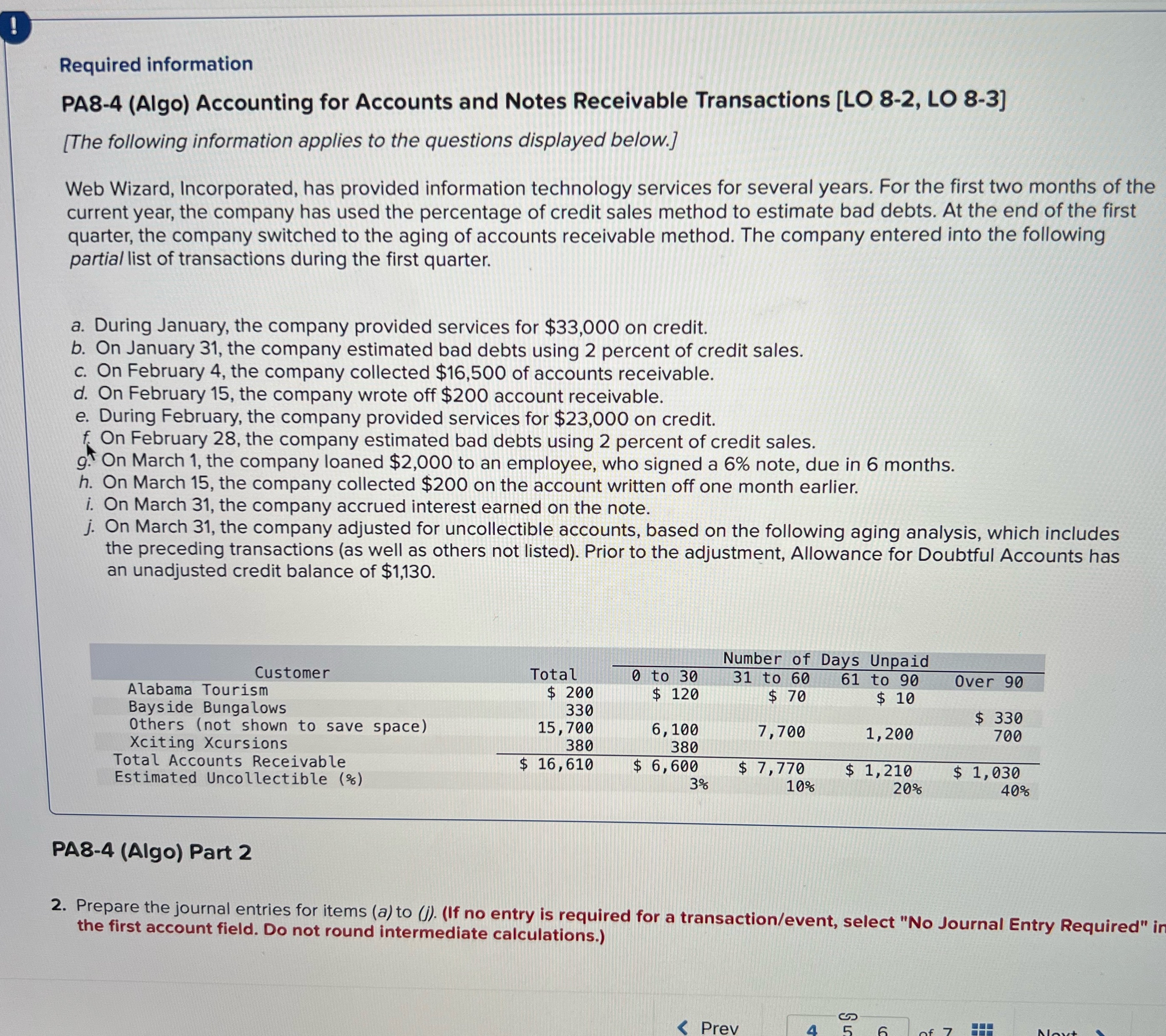  ! Required information PA8-4(Algo) Accounting for Accounts and Notes Receivable Transactions
