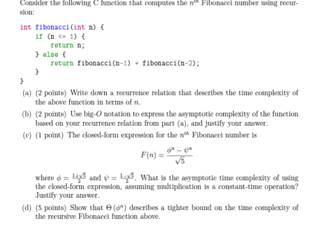  Solve this C language question: Consider the following C function that