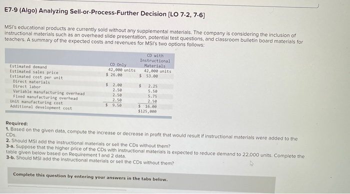 questions displayed below! Morning Sky, Inc. (MSI), manufactures and sells computer games.