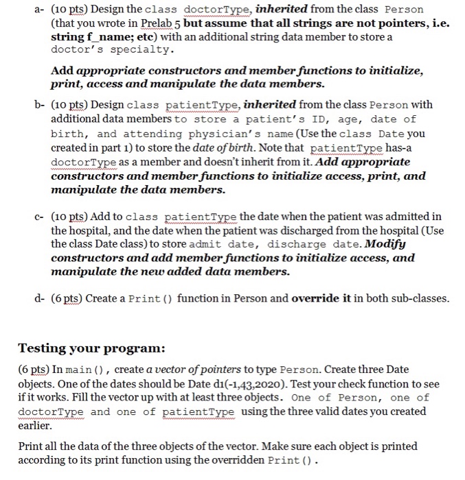  Person.h #include using namespace std; class Person { private: string *first_name;