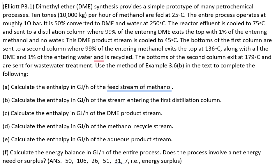  (Elliott P3.1) Dimethyl ether (DME) synthesis provides a simple prototype of