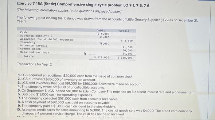  Exercise 7-15A (Static) Comprehensive single-cycle problem LO 7-1, 7-5, 7-6 [The