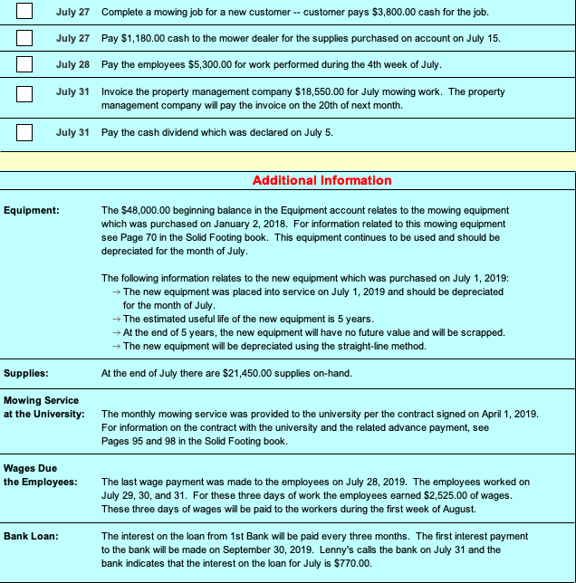 do it. July 2019 Transactions Date Description of the Transaction 7 July