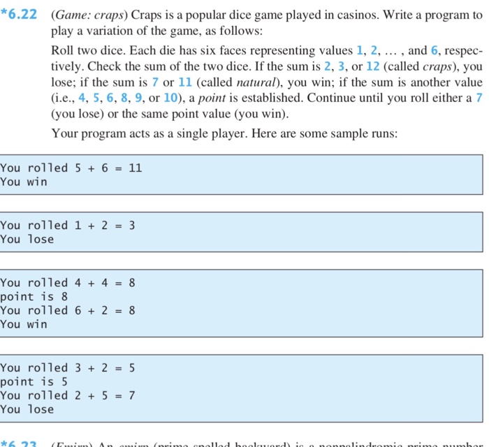  Please flow the institutions and its a C++ program *6.22 (Game: