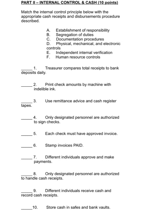  PART II - INTERNAL CONTROL & CASH (10 points) Match the