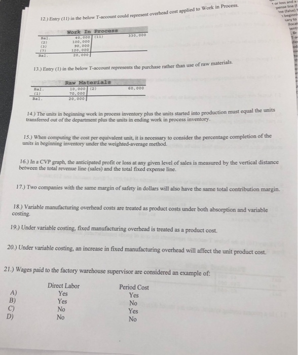  pense line if ne (false) Work in Process. 12) Entry (I)