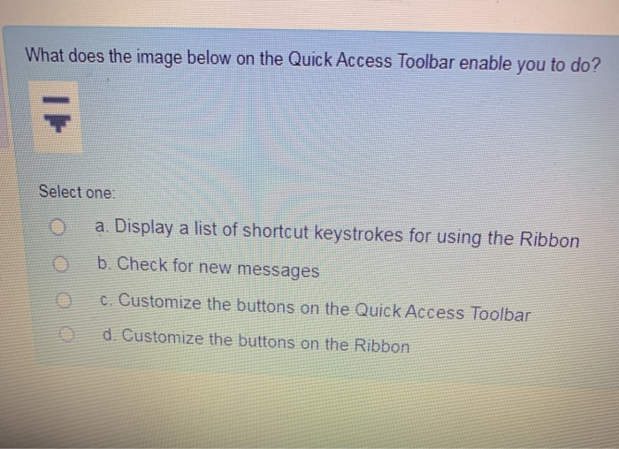 help please What does the image below on the Quick Access Toolbar