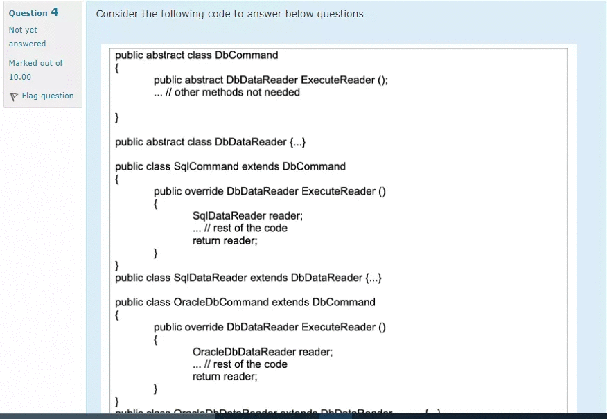  Question 4 Consider the following code to answer below questions Not