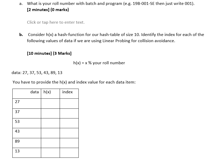 Roll No : 19B-069-CS All coding is on python a. What