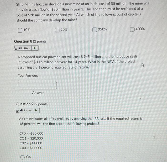  Strip Mining Inc. can develop a new mine at an initial
