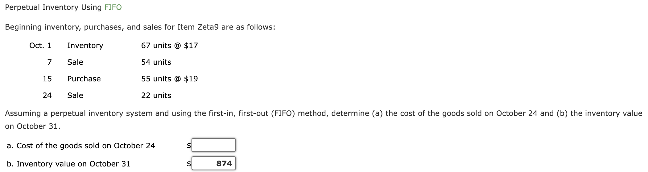  Perpetual Inventory Using FIFO Beginning inventory, purchases, and sales for Item