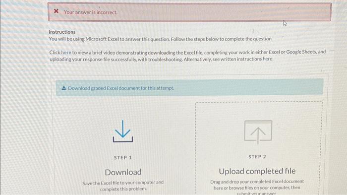  Instructions You will be using Microsoft Excel to answer this question.