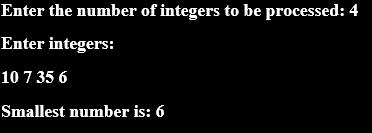 Write a "C" program that find the smallest of several integers. The