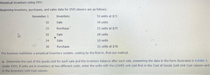  Perpetual Inventory Using FIFO Beginning inventory, purchases, and sales data for