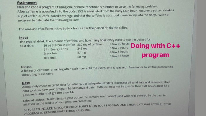  Assignment Plan and code a program utilizing one or more repetition