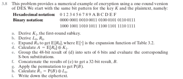  3.8 This problem provides a numerical example of encryption using a
