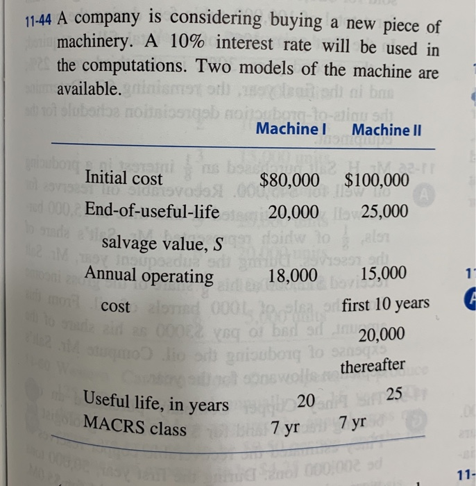  a) determine which machine should be purchased, based on equivalent uniform
