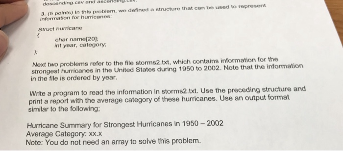  Please write that program In c programming descending.csv and ascendiny.uS 3.