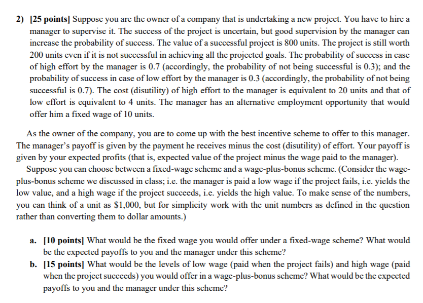  JUST ANSWER PART B 2) [25 points] Suppose you are the