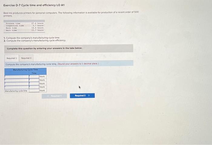  Exercise D.7 Cycle time and efficiency LO A1 Best inik produces
