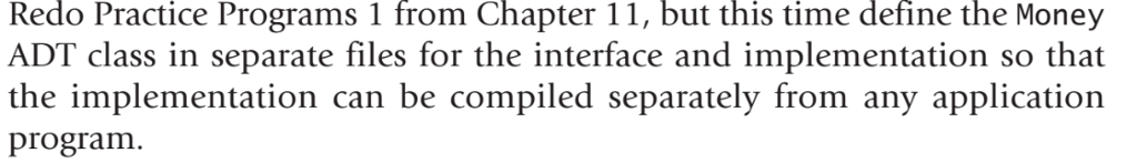 YourNameMoney.cpp file (this file contains only the Money class implementation), YourNameProj4.cpp (this