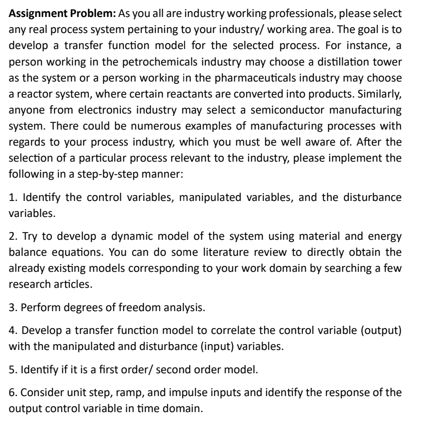  To develop a transfer function model for the petrochemicals industry and