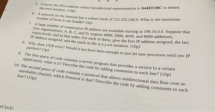  5. Convert the IPv4 address whose hexadecimal representation is A44FFIBC to