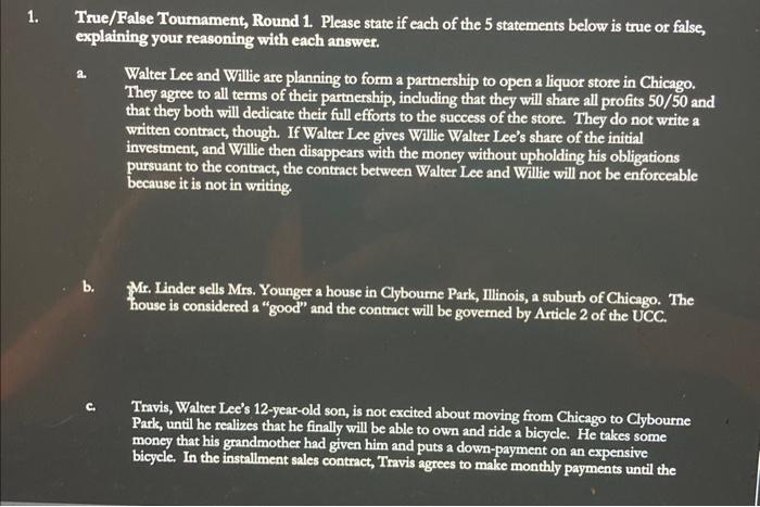 true or false with explanation please help :/ 1. True/False Tournament, Round
