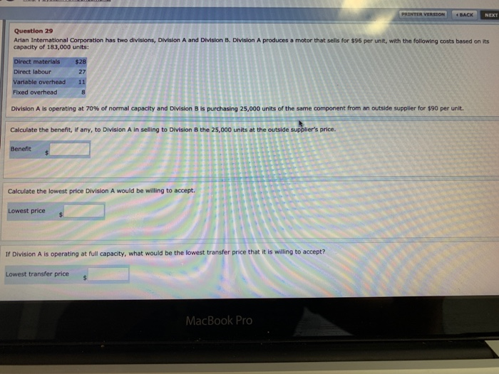  PRINTER VERSION BACK NEXT Question 29 Arian International Corporation has two