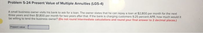 5 percent interest rate, compute the present value of payments made in