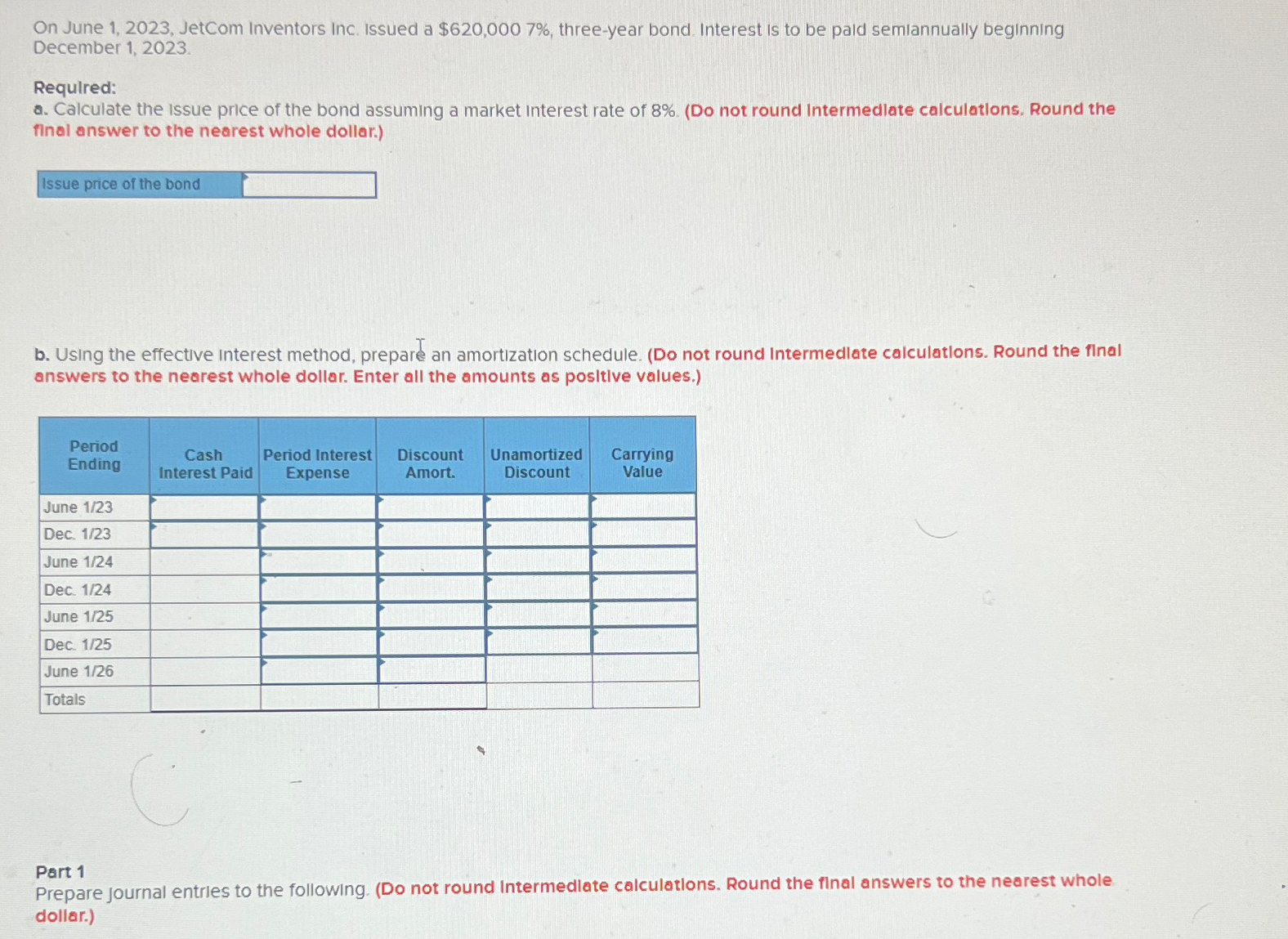  On June 1,2023, JetCom Inventors Inc. Issued a $620,0007%, three-year bond.