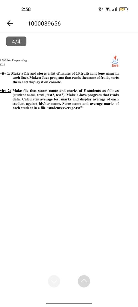 SOLVE THIS IN JAVA USING FILE HANDLING ity 1: Make a file