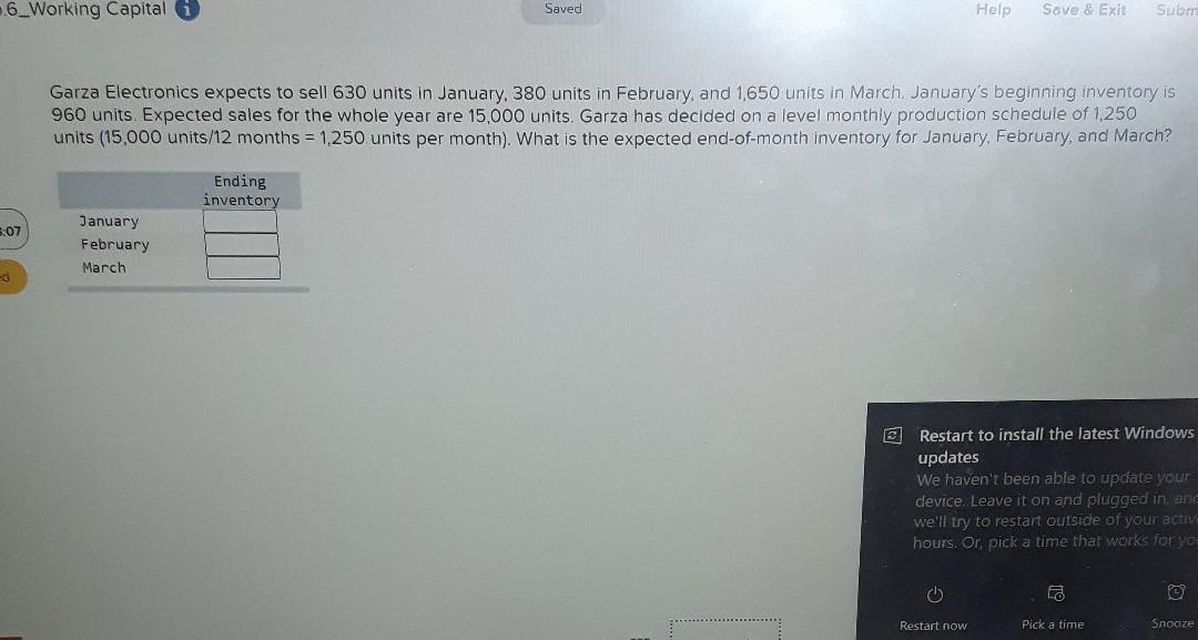 6_Working Capital Saved Help Save & Exit Subm Garza Electronics expects