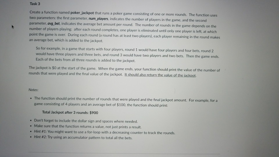  The language is python, sorry about that. Task 3 named poker