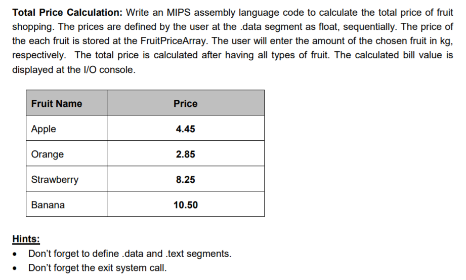  Total Price Calculation: Write an MIPS assembly language code to calculate