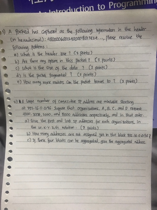 compur network Introduction to Programmin! 1) A packed has captured as the