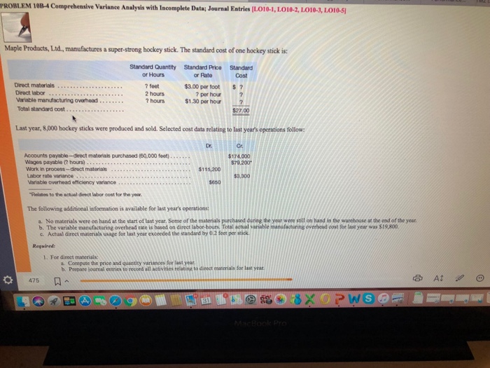 Then 10B4 PROBLEM 10B-4 Comprehensive Variance Analysis with Incomplete Data Journal Entries