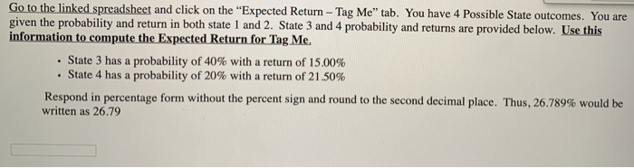  Go to the linked spreadsheet and click on the "Expected Return