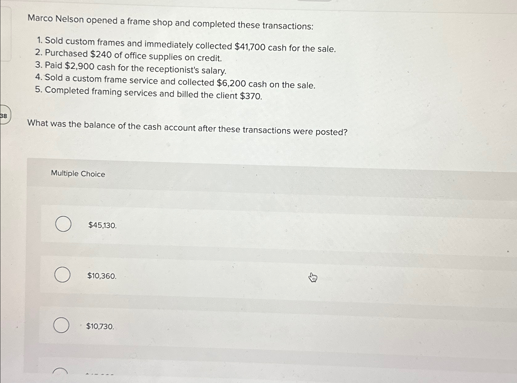  Marco Nelson opened a frame shop and completed these transactions: Sold