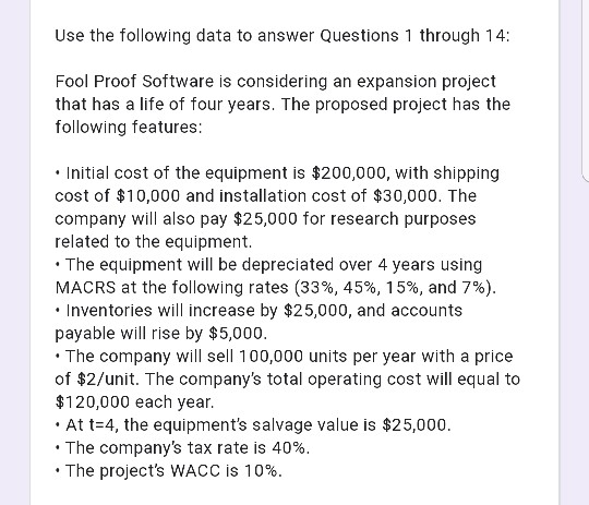 Use the following data to answer Questions 1 through 14: Fool