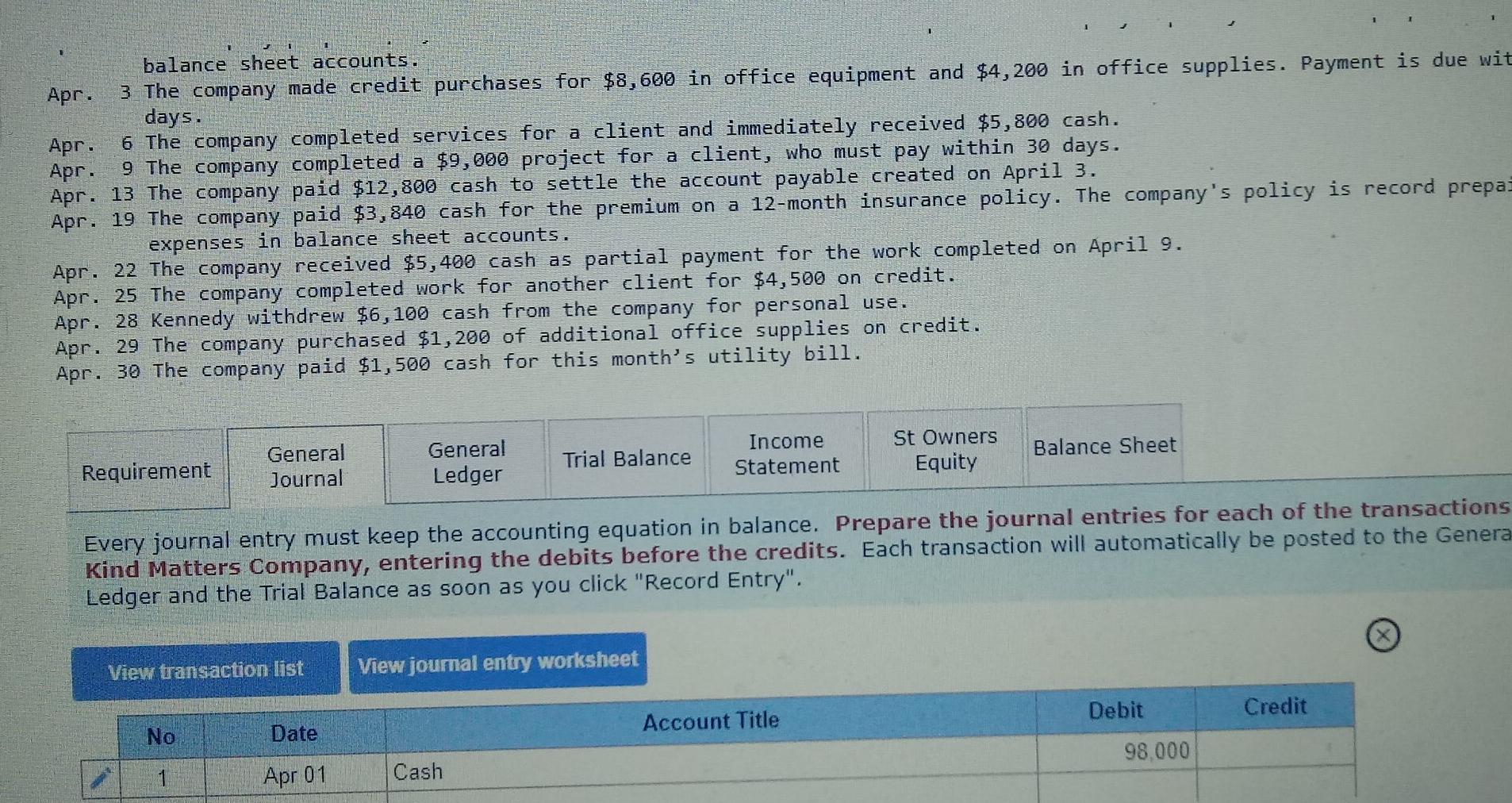 the information correct in the General Journal? I will screenshot this problem