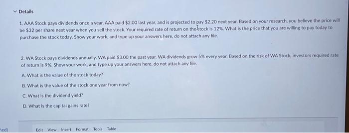 please answer both 1. AAA Stock pays dividends once a year. AAA