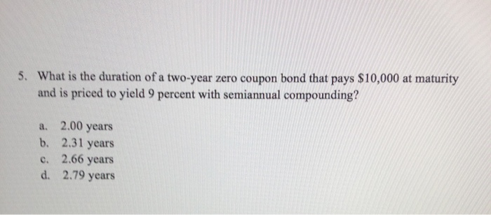 please show how to do 5. What is the duration of a