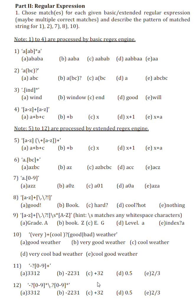 Part II: Regular Expression 1. Chose match(es) for each given basic/extended