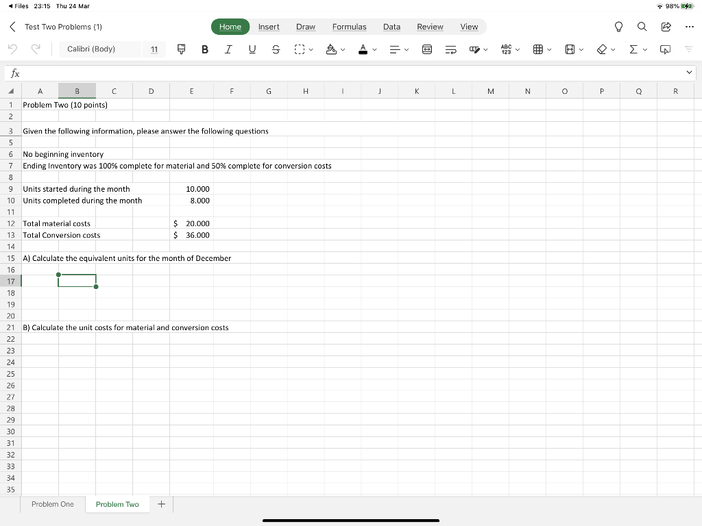 Home Insert Draw Formulas Data Review View 9 Q S.- Calibri (Body)