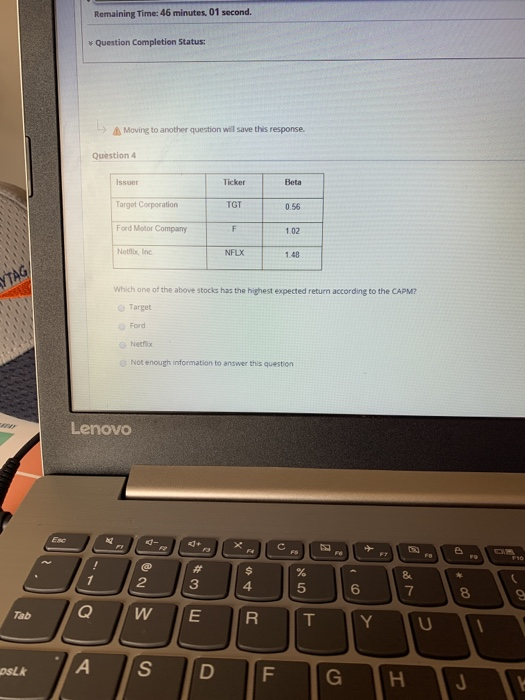  Remaining Time: 46 minutes, 01 second. Question Completion Status: Moving to