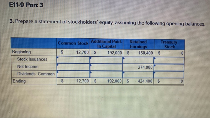 E11-9 Part 1 Required information Required: 1. Indicate the effect (+ for
