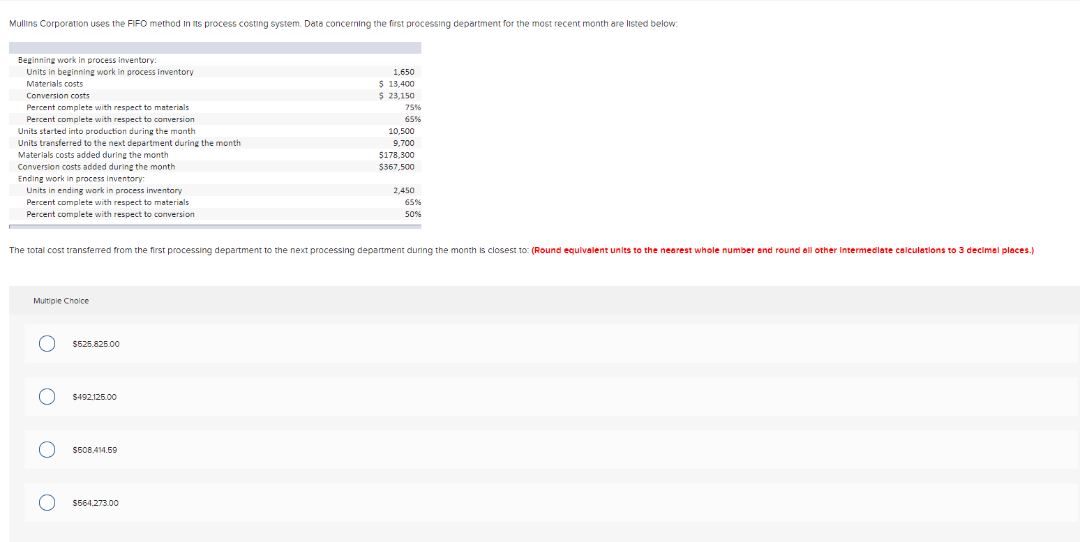  Mullins Corporation uses the FIFO method in its process costing system.