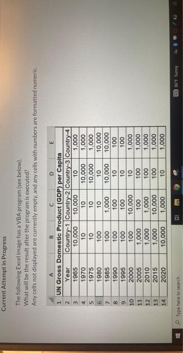  The following Excel image has a VBA program (see below). What