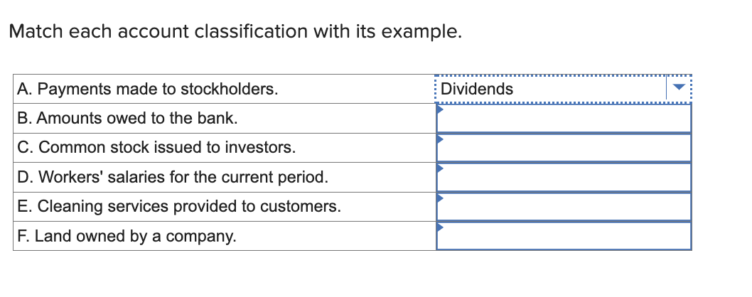  Match each account classification with its example
